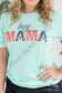 Boy Mama Graphic Tee Bt
