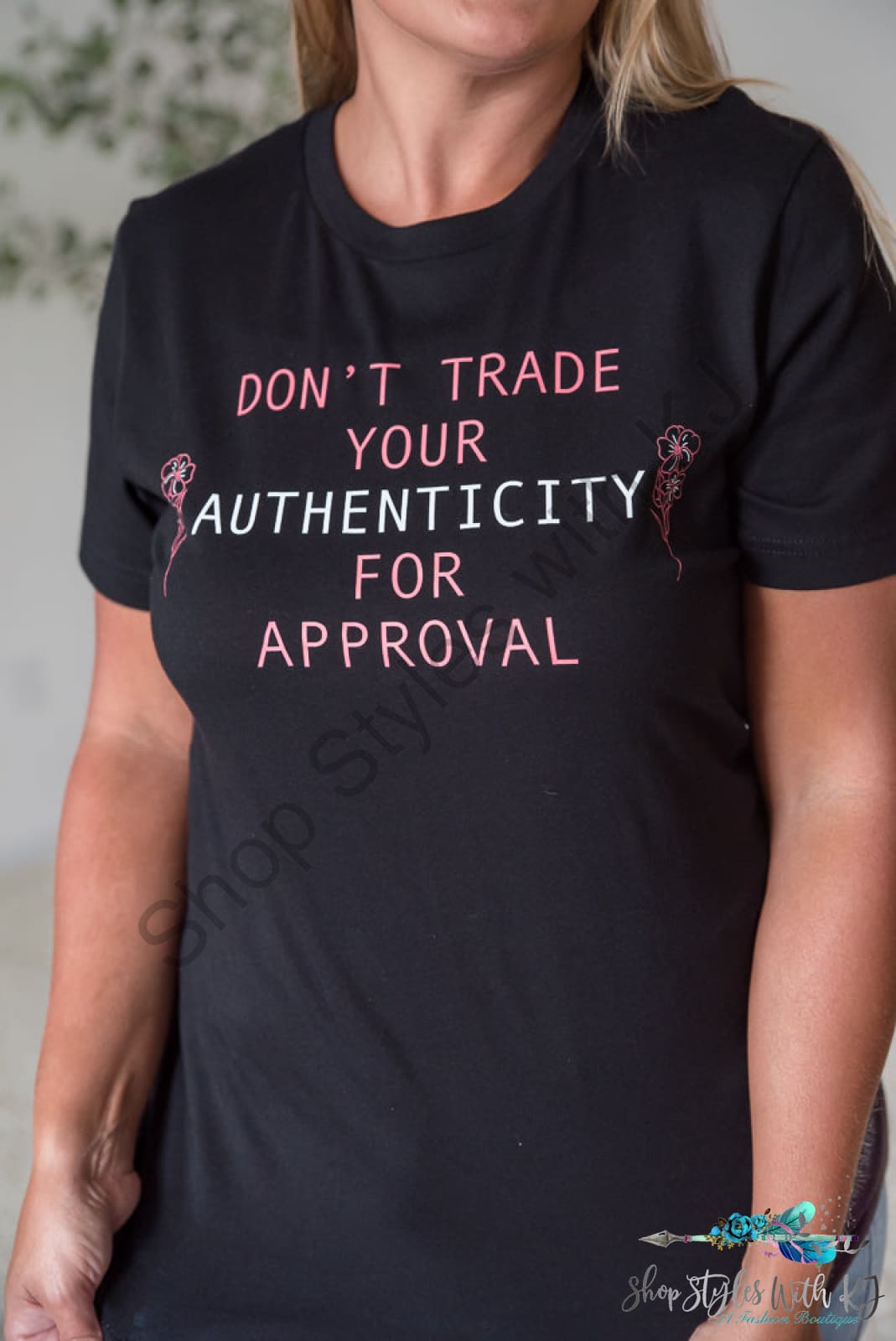 Dont Trade Your Authenticity Graphic Tee Bt